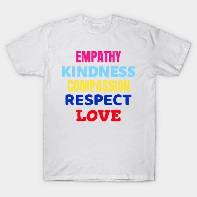 Empathy Plus by Kristalin Davis T-Shirt by Kristalin Davis